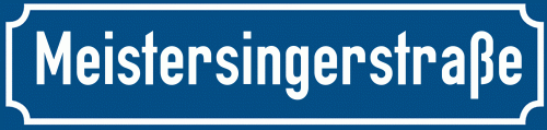 Straßenschild Meistersingerstraße