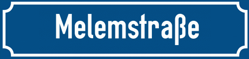Straßenschild Melemstraße