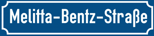 Straßenschild Melitta-Bentz-Straße zum kostenlosen Download