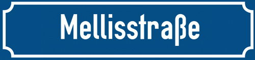 Straßenschild Mellisstraße