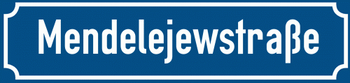 Straßenschild Mendelejewstraße zum kostenlosen Download
