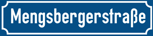 Straßenschild Mengsbergerstraße