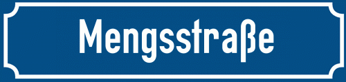 Straßenschild Mengsstraße