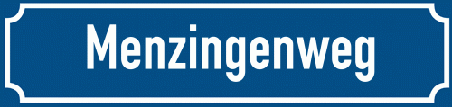 Straßenschild Menzingenweg