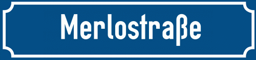 Straßenschild Merlostraße