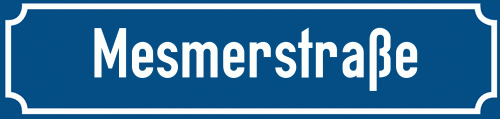 Straßenschild Mesmerstraße