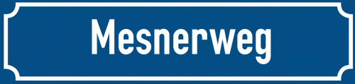 Straßenschild Mesnerweg zum kostenlosen Download