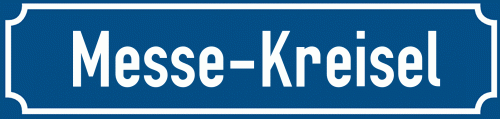 Straßenschild Messe-Kreisel zum kostenlosen Download