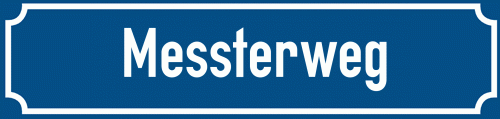 Straßenschild Messterweg