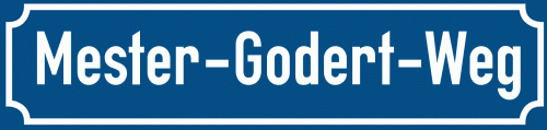 Straßenschild Mester-Godert-Weg