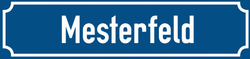 Straßenschild Mesterfeld