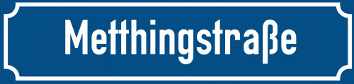 Straßenschild Metthingstraße