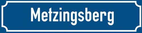 Straßenschild Metzingsberg