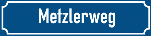 Straßenschild Metzlerweg