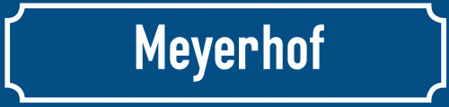 Straßenschild Meyerhof