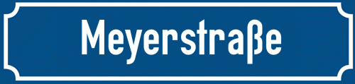 Straßenschild Meyerstraße