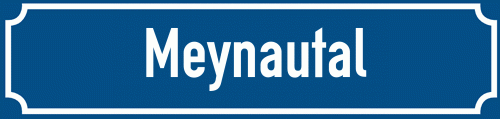 Straßenschild Meynautal