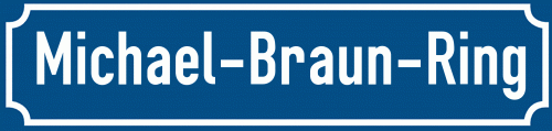 Straßenschild Michael-Braun-Ring