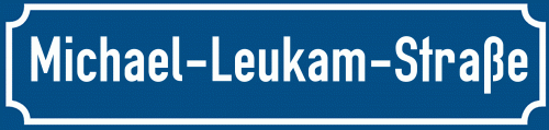 Straßenschild Michael-Leukam-Straße
