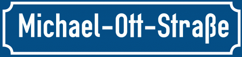 Straßenschild Michael-Ott-Straße