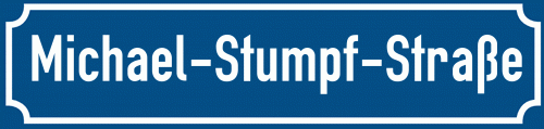 Straßenschild Michael-Stumpf-Straße