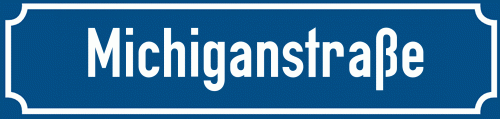 Straßenschild Michiganstraße
