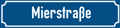 Straßenschild Mierstraße