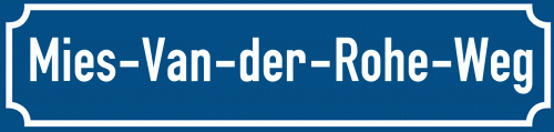 Straßenschild Mies-Van-der-Rohe-Weg zum kostenlosen Download