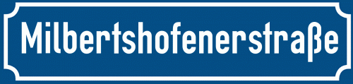 Straßenschild Milbertshofenerstraße zum kostenlosen Download