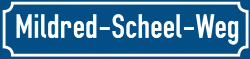 Straßenschild Mildred-Scheel-Weg