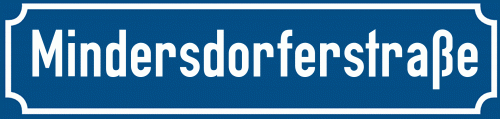 Straßenschild Mindersdorferstraße