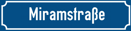 Straßenschild Miramstraße