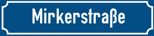 Straßenschild Mirkerstraße