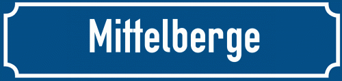 Straßenschild Mittelberge zum kostenlosen Download