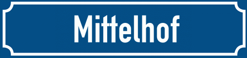 Straßenschild Mittelhof