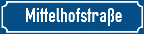 Straßenschild Mittelhofstraße