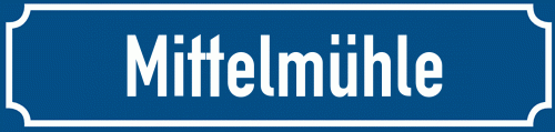 Straßenschild Mittelmühle zum kostenlosen Download