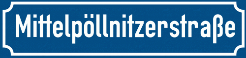 Straßenschild Mittelpöllnitzerstraße zum kostenlosen Download