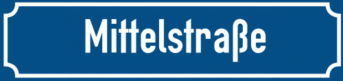 Straßenschild Mittelstraße