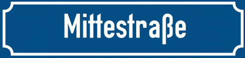 Straßenschild Mittestraße