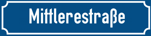Straßenschild Mittlerestraße zum kostenlosen Download