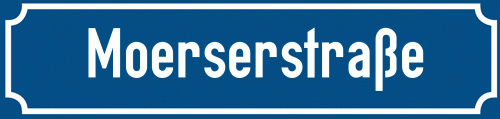 Straßenschild Moerserstraße