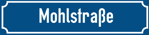 Straßenschild Mohlstraße zum kostenlosen Download