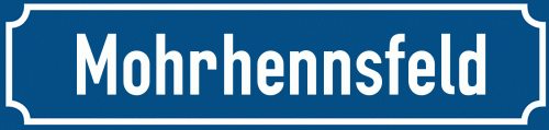 Straßenschild Mohrhennsfeld