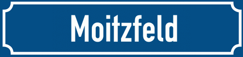 Straßenschild Moitzfeld