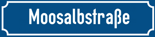 Straßenschild Moosalbstraße