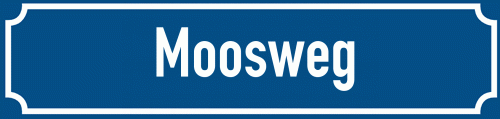 Straßenschild Moosweg zum kostenlosen Download