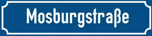Straßenschild Mosburgstraße