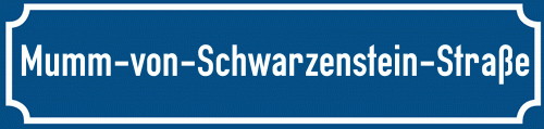 Straßenschild Mumm-von-Schwarzenstein-Straße
