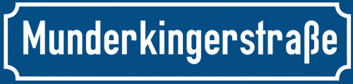 Straßenschild Munderkingerstraße zum kostenlosen Download